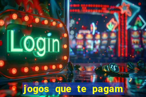 jogos que te pagam para jogar de verdade